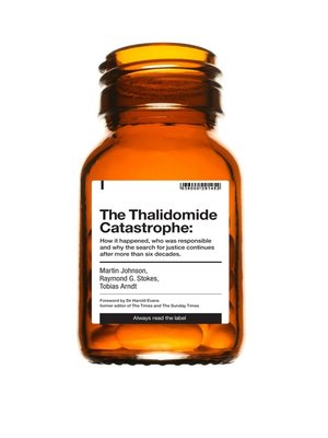 cover image of The Thalidomide Catastrophe